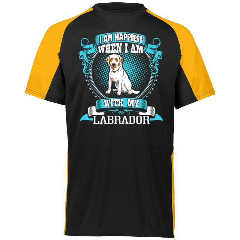 I Am Happiest When With My Labrador Dog